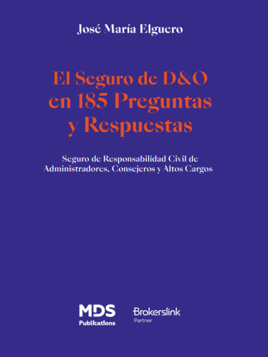 El Seguro de D&O en 185 Preguntas y Respuestas